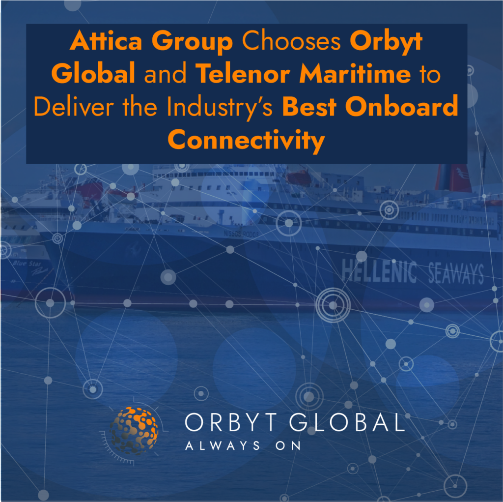 Attica Group Chooses Orbyt Global And Telenor Maritime To Deliver The 